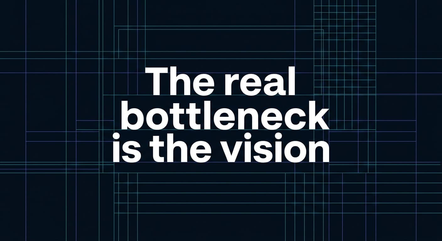 Beyond the Prompt: Why Vision is the New Technical Skill
